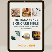 Load image into Gallery viewer, The Mona Venus Skincare Bible (INSTANT DOWNLOAD)
